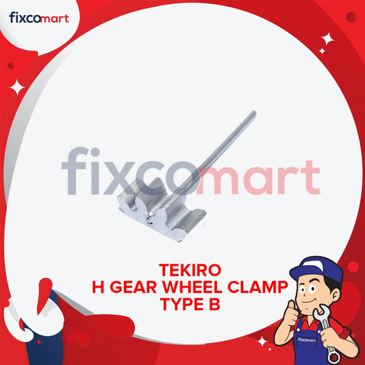 Tekiro H Gear Wheel Clamp / Kunci Roda Gigi Type A / B