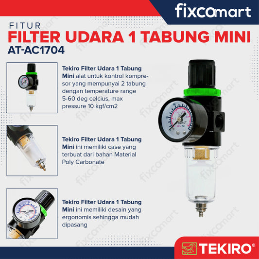Tekiro Saringan Udara Mini 1 Tabung - Tekiro Mini Air Control Unit Single