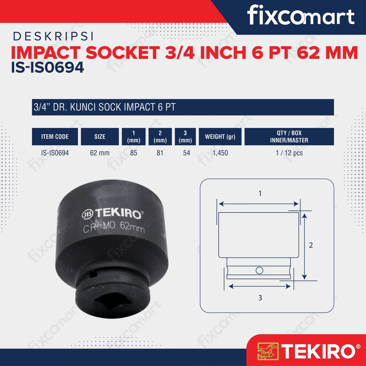 Tekiro Socket Impact 3/4 Inch 62 Mm 6 Pt / Mata Sock Impact FIXCOMART
