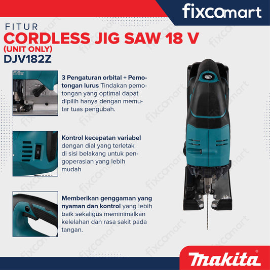 Makita Cordless Jig Saw DJV182Z 18 V Unit Only - Gergaji Potong Tanpa Kabel