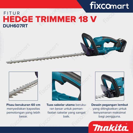 Makita Cordless Hedge Trimmer DUH607RT 18 V Unit Charger Battery - Alat pemangkas tanaman