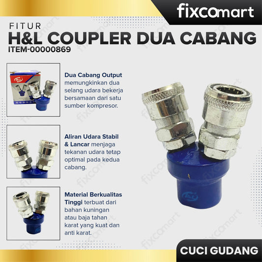 H&L Coupler Dua Cabang FIXCOMART