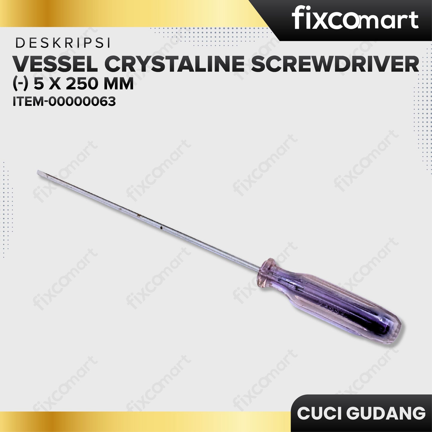 GARAGE SALE - Obeng Minus / Vessel 6300 5 x 250 mm / Obeng Kristal