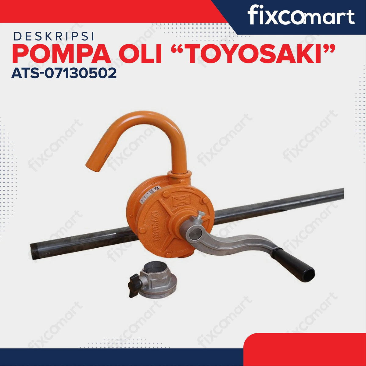 POMPA OLI TOYOSAKI - Toyosaki Pompa Oli Manual Tangan Pompa Drum Minyak FIXCOMART