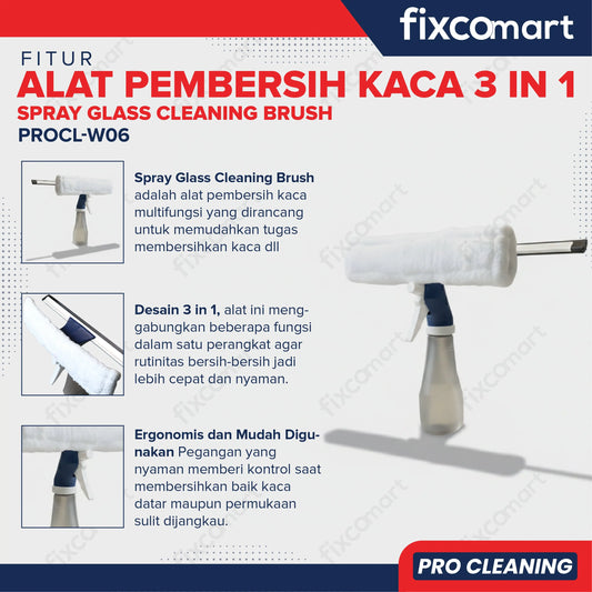 Fixcomart Alat Pembersih Kaca 3 in 1 Spray Glass Cleaning Brush - Pembersih Kaca 3 in 1 Spray Mop Squeegee Multifungsi PROCL-W06 FIXCOMART