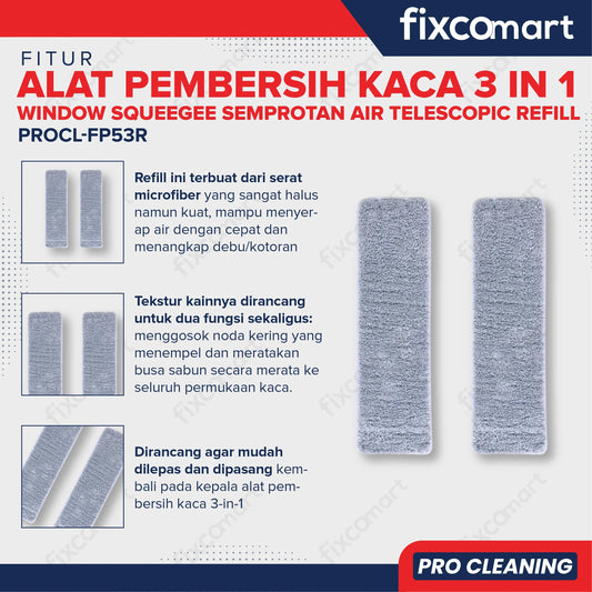 Fixcomart Pro Cleening Refill Kain Microfiber Pembersih Kaca 3 in 1 isi 2 Pcs - Refill Window Squeegee Kain Microfiber Halus FIXCOMART