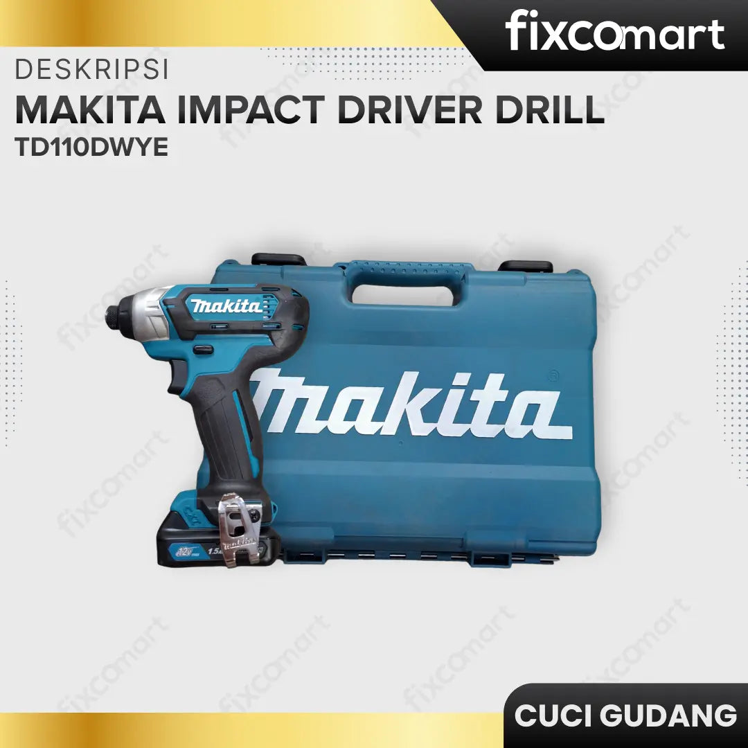 GARAGE SALE - Makita TD 110 DWYE Mesin Bor Impact / Impact Driver Drill FIXCOMART