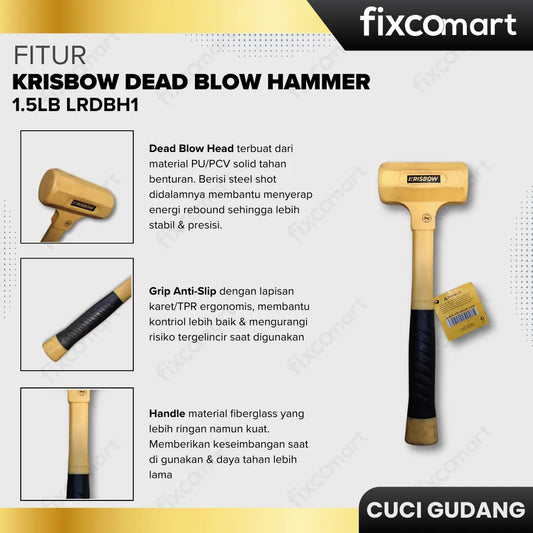 GARAGE SALE-KRISBOW DEAD BLOW HAMMER 1.5LB LRDBH1 FIXCOMART