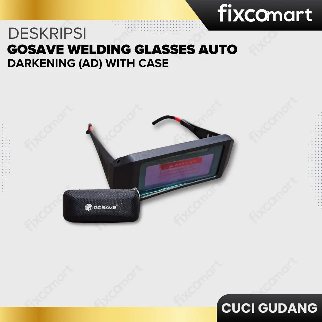 GARAGE SALE-GOSAVE WELDING GLASSES AUTO DARKENING (AD) WITH CASE–Spesial Cuci Gudang, Borong Sekarang~ FIXCOMART