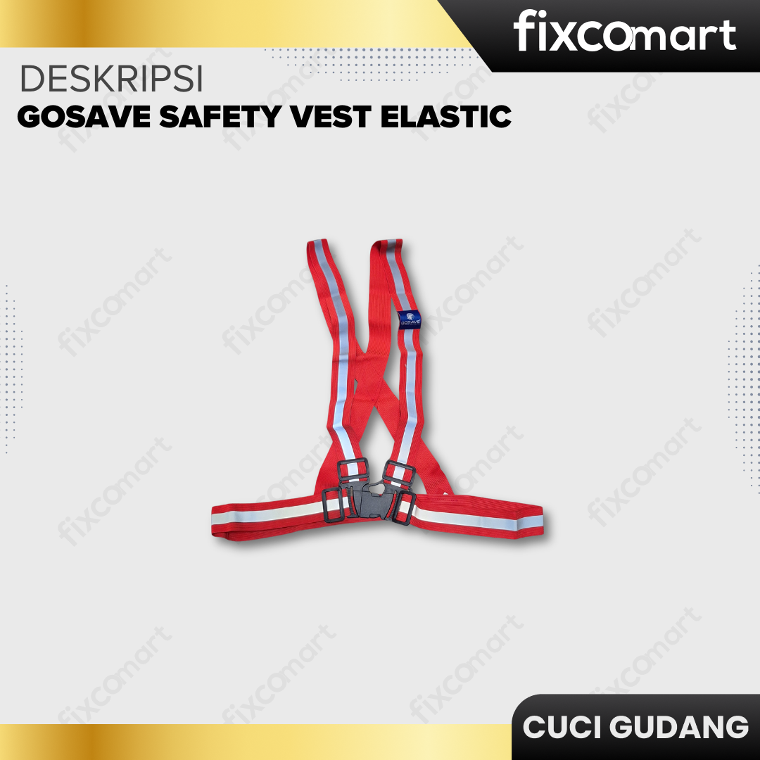 GARAGE SALE-GOSAVE SAFETY VEST ELASTIC