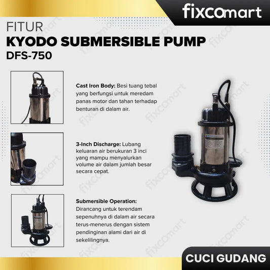 GARAGE SALE - Kyodo Submersible Pump / Pompa Celup DFS-750 (3 inch) FIXCOMART