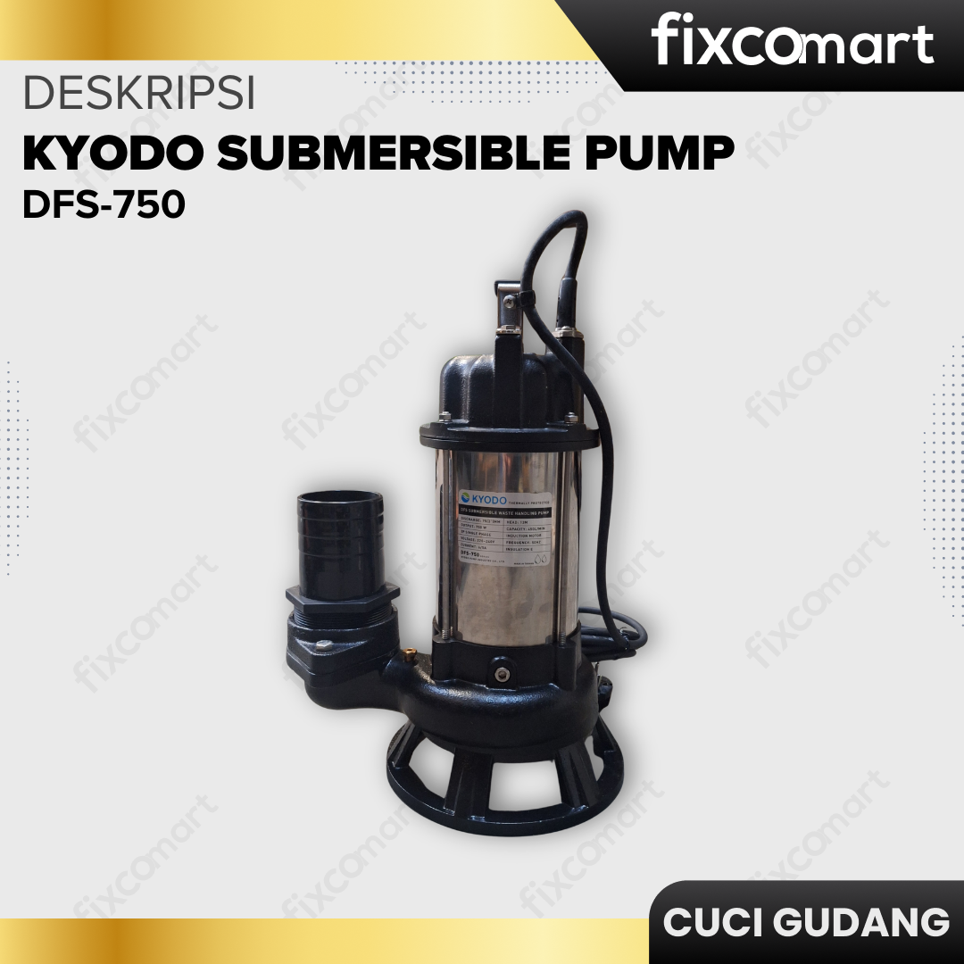 GARAGE SALE - Kyodo Submersible Pump / Pompa Celup DFS-750 (3 inch)