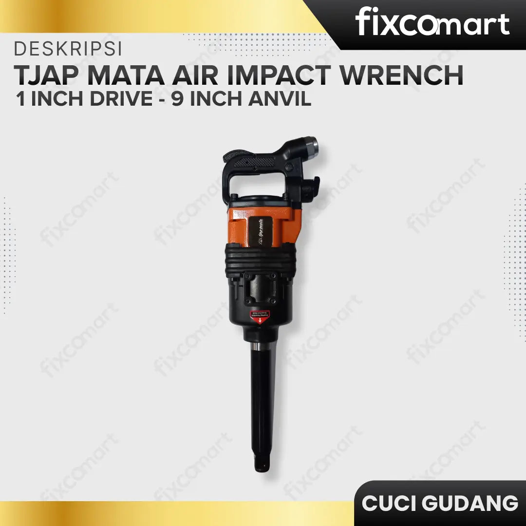 GARAGE SALE - Tjap Mata Air Impact Wrench 1 Inch Drive - 9 Inch ANVIL FIXCOMART