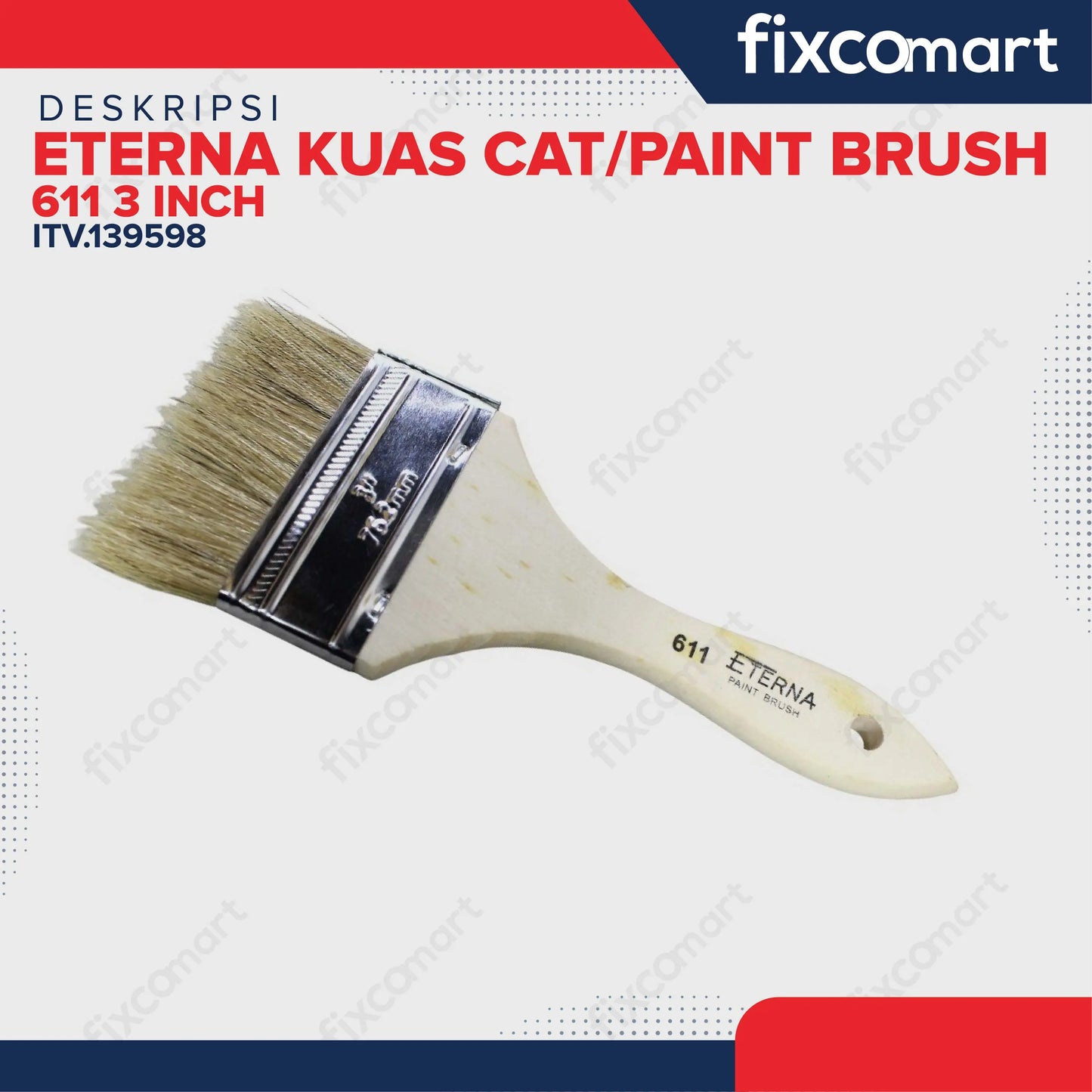 Eterna Kuas Cat/Paint Brush 611 3 Inch FIXCOMART