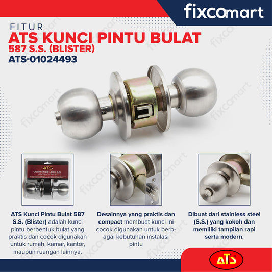 ATS KUNCI PINTU BULAT 587 S.S. (BLISTER)