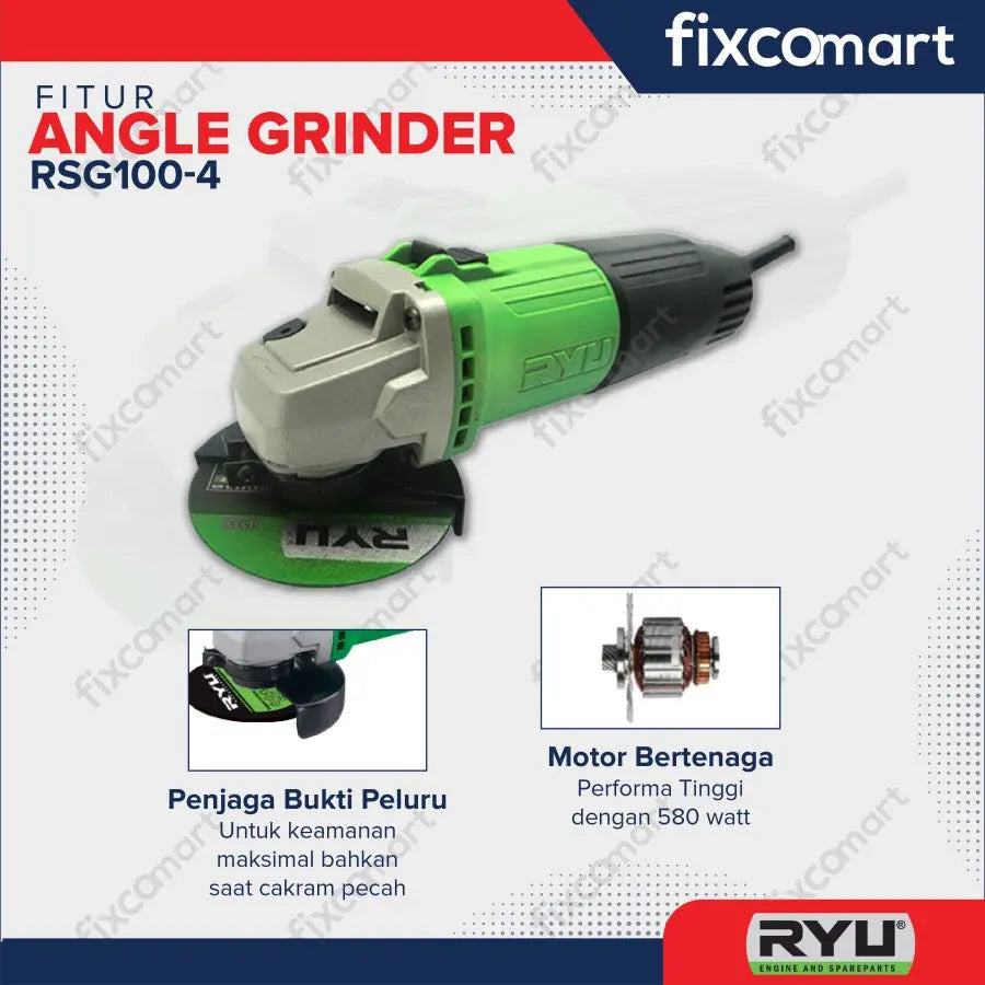 Ryu Angle Grinder / Mesin Gurinda Tangan 4 Inch Rsg 100-4 580 W FIXCOMART