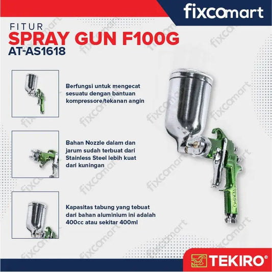 Tekiro Spray Gun F100G / Alat Semprot Cat FIXCOMART
