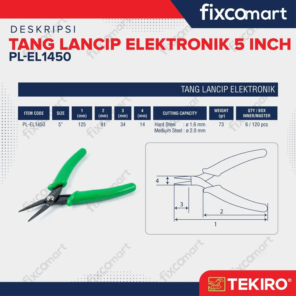 Tekiro Electronic Long Nose Pliers 5 Inch / Tang Potong Kawat FIXCOMART