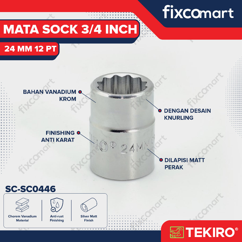 Tekiro Socket 3/4 inch 24 mm 12 PT / Mata Sock 3/4 Inch