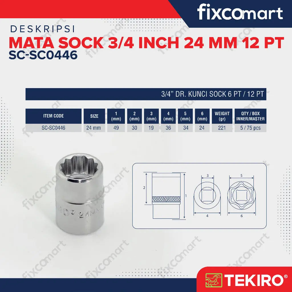 Tekiro Socket 3/4 inch 24 mm 12 PT / Mata Sock 3/4 Inch FIXCOMART