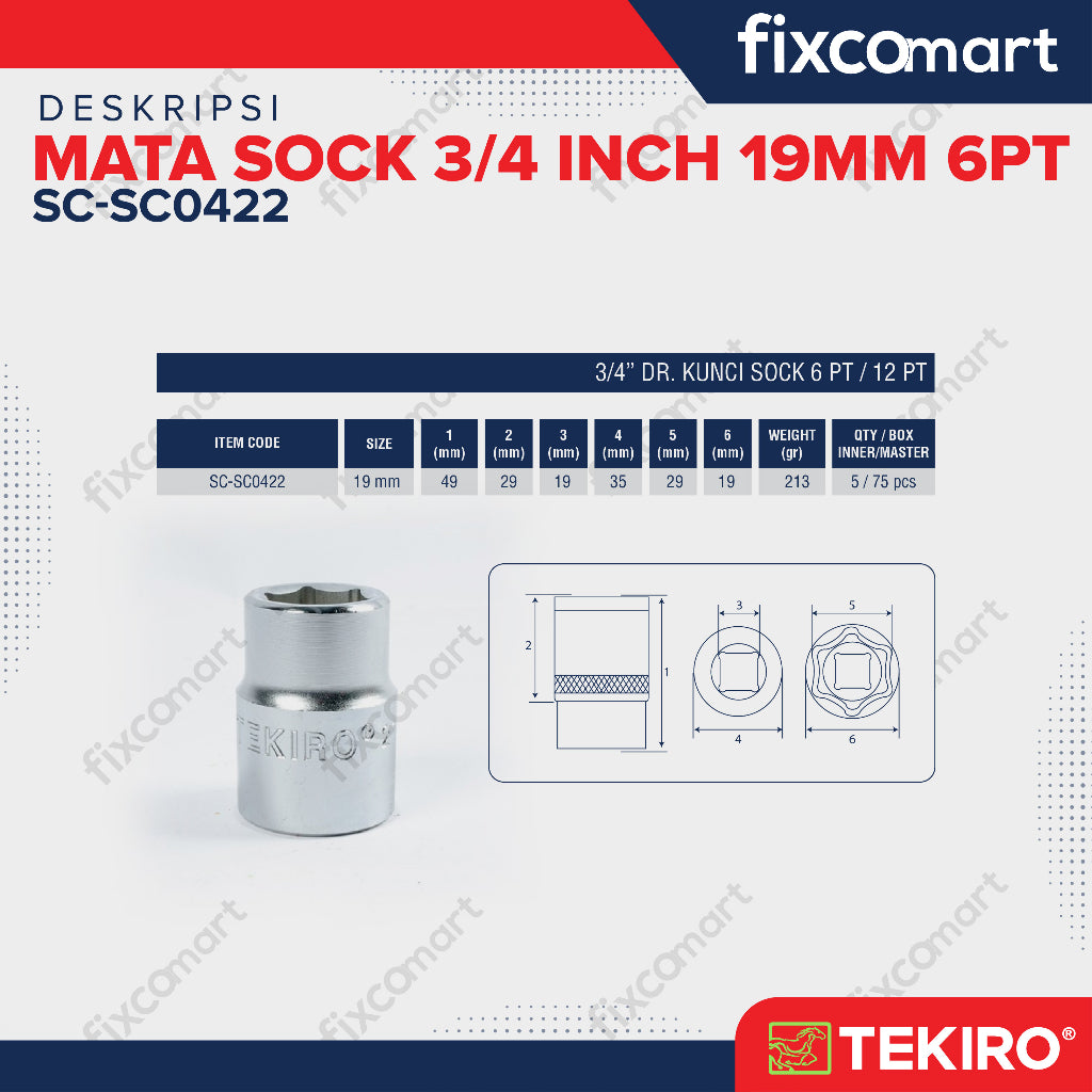 Tekiro Socket 3/4 inch 19 mm 6 PT / Mata Sock 3/4 Inch