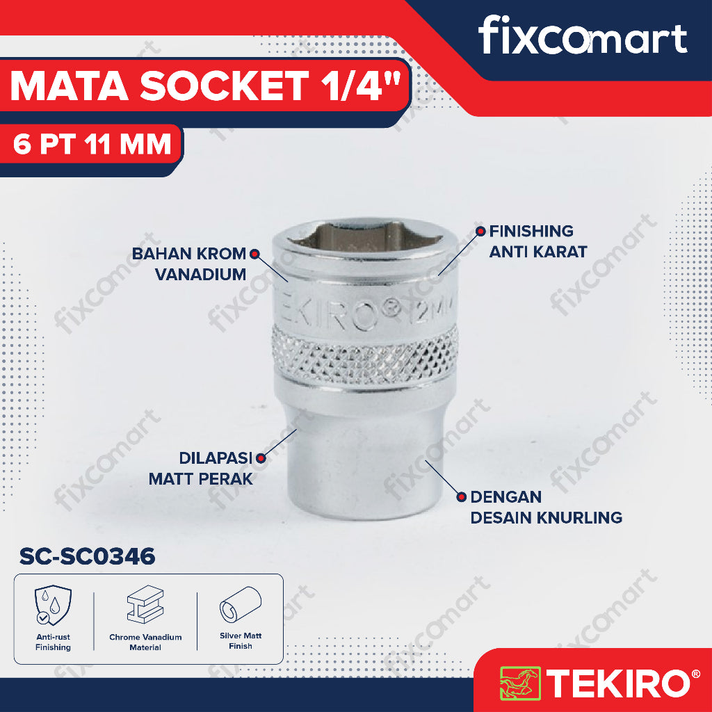 Tekiro Socket 1/4" 11 mm / Mata Socket 1/4 Inch