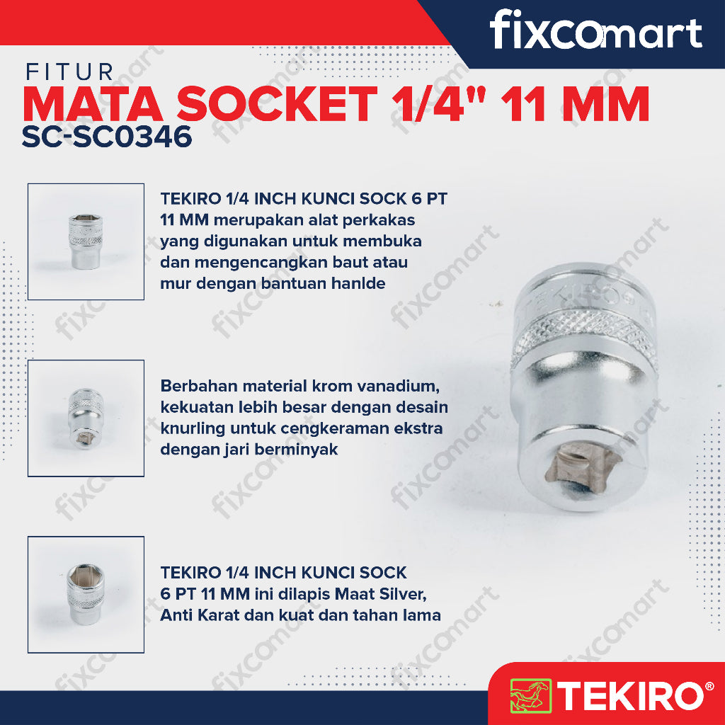 Tekiro Socket 1/4" 11 mm / Mata Socket 1/4 Inch
