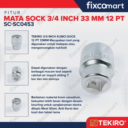 Tekiro Socket 3/4 inch 33 mm 12 PT / Mata Sock 3/4 Inch FIXCOMART