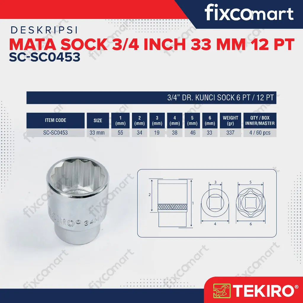 Tekiro Socket 3/4 inch 33 mm 12 PT / Mata Sock 3/4 Inch FIXCOMART