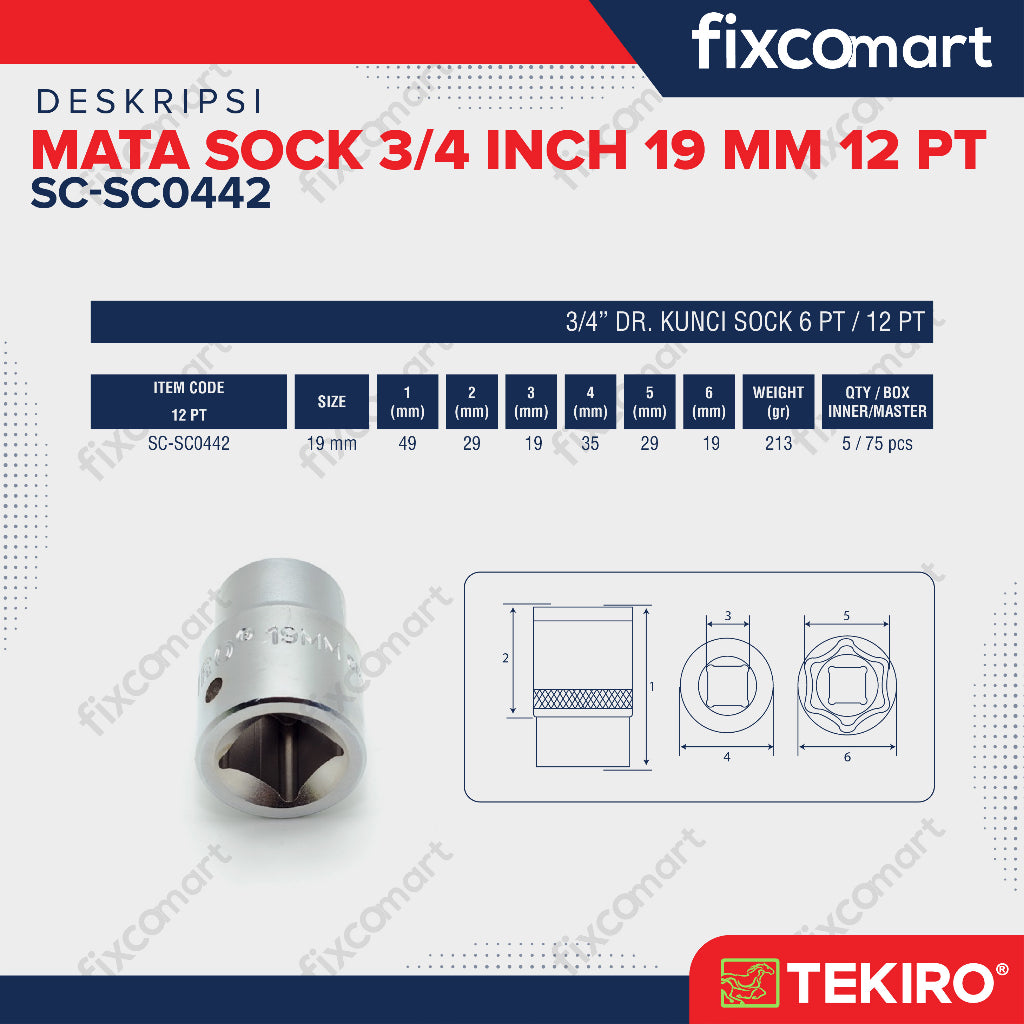 Tekiro Socket 3/4 inch 19 mm 12 PT / Mata Sock 3/4 Inch