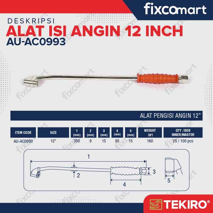 Tekiro Isi Angin 12 Inch / Tekiro Air Chuck For Truck