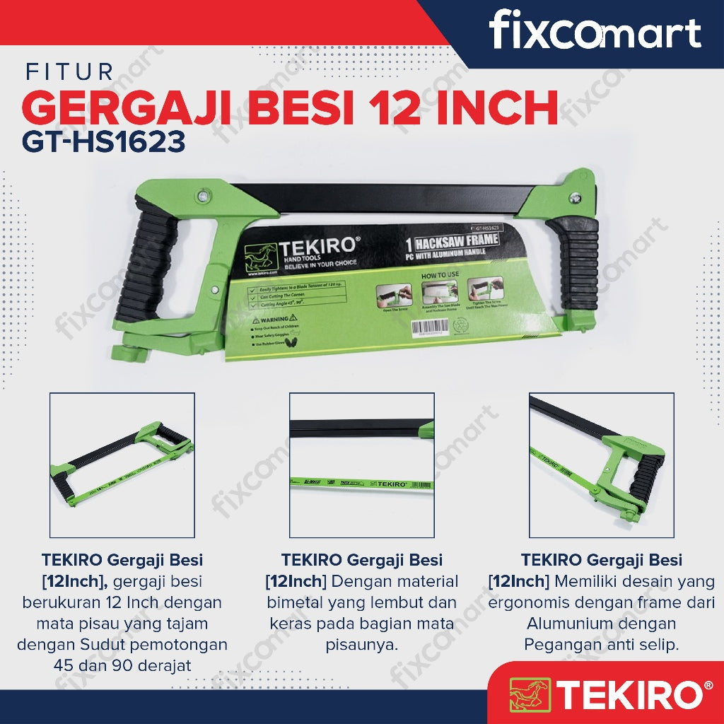 TEKIRO Gergaji Besi 12Inch