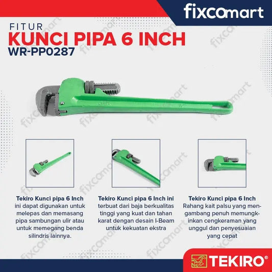 Tekiro Kunci Pipa 6 Inch / Tekiro Pipa Wrench FIXCOMART