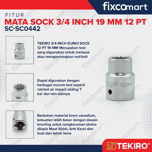 Tekiro Socket 3/4 inch 19 mm 12 PT / Mata Sock 3/4 Inch