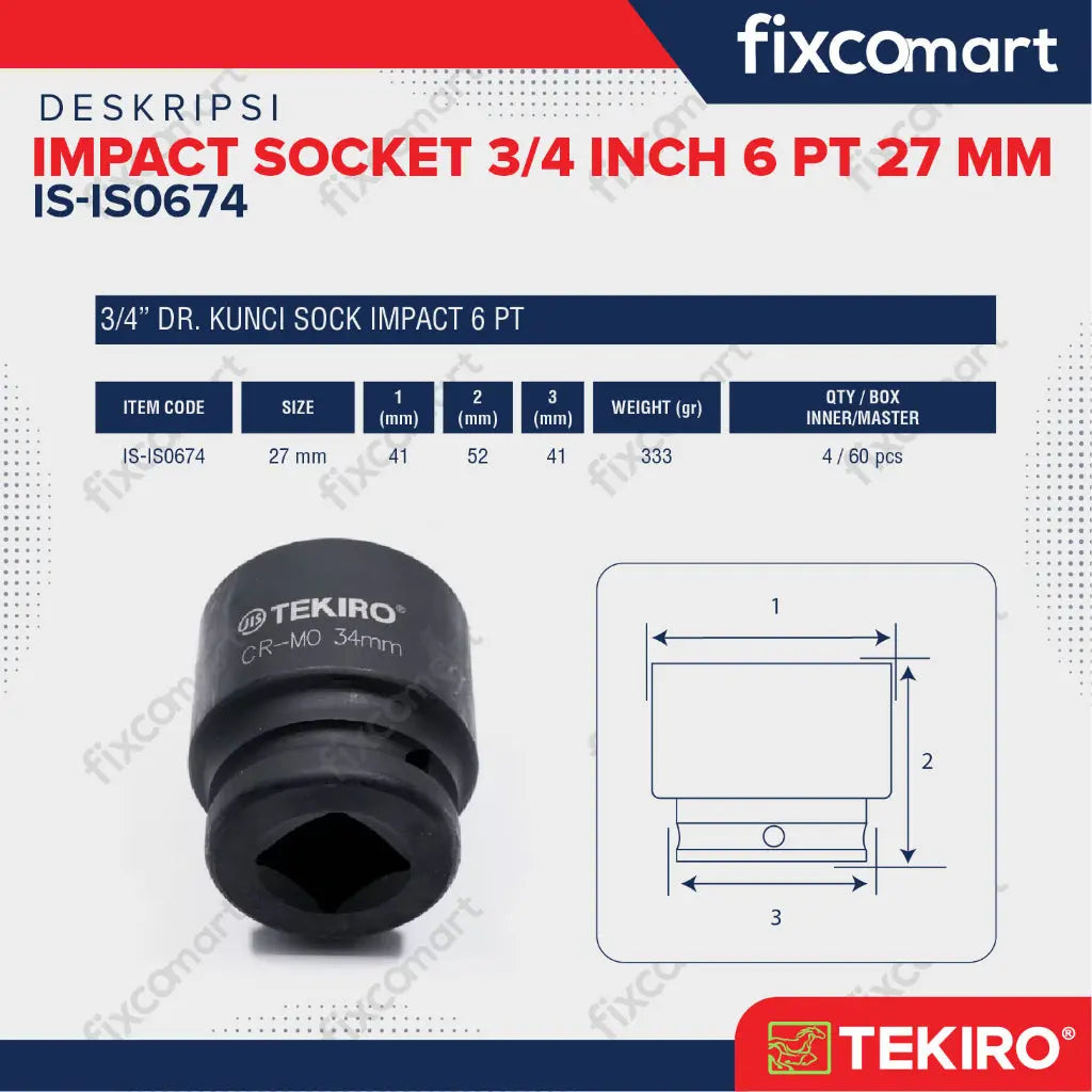 Tekiro Impact Socket 3/4 inch 6 PT 27 mm / mata sock impact FIXCOMART