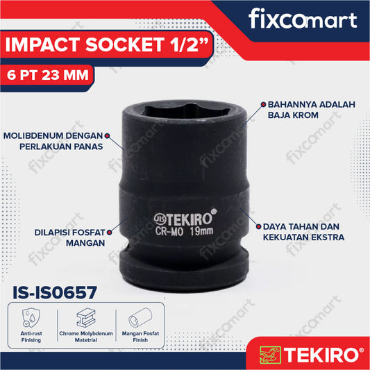 Tekiro Impact Socket 1/2 inch 6 PT 23 mm / mata sock impact