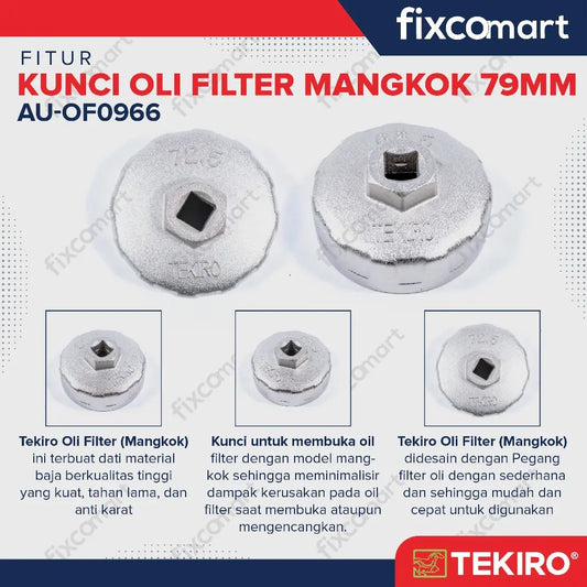 Tekiro Kunci Oil Filter Mangkok 79 Mm (Kijang Kapsul, Taruna, Feroza, Ford) FIXCOMART