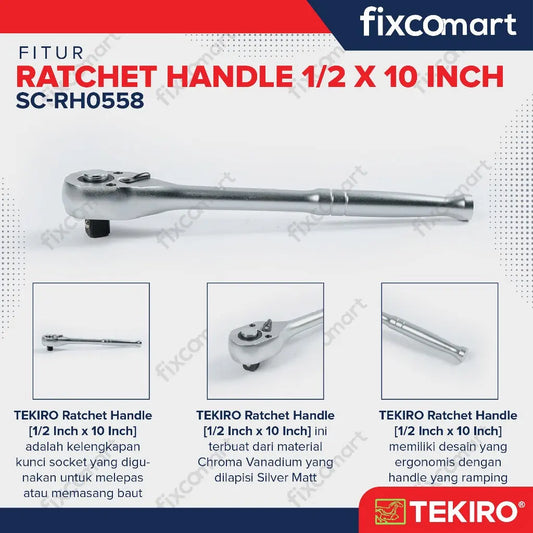 Tekiro Ratchet Handle 1/2 X 10 Inch / Tekiro Gagang Ratchet FIXCOMART