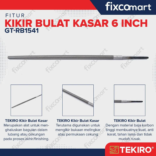 Tekiro Kikir Bulat Kasar 6 Inch FIXCOMART