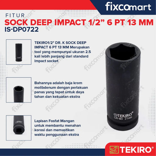 TEKIRO Mata Sock Deep Impact 1/2 inch DR 6 PT 13 mm FIXCOMART