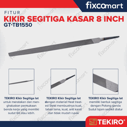 Tekiro Kikir Segitiga Kasar  8 inch / Kikir Kasar