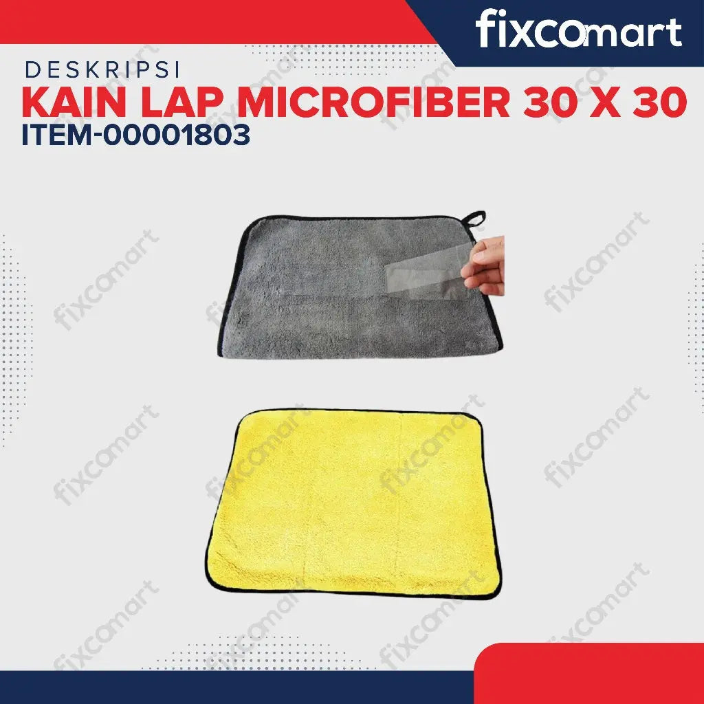 Kain Lap Microfiber 30Cm x 30Cm FIXCOMART