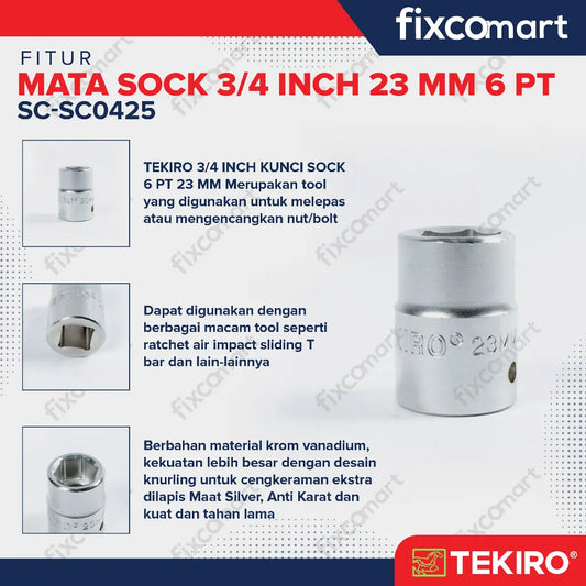 Tekiro Socket 3/4 inch 23 mm 6 PT / Mata Sock 3/4 Inch FIXCOMART
