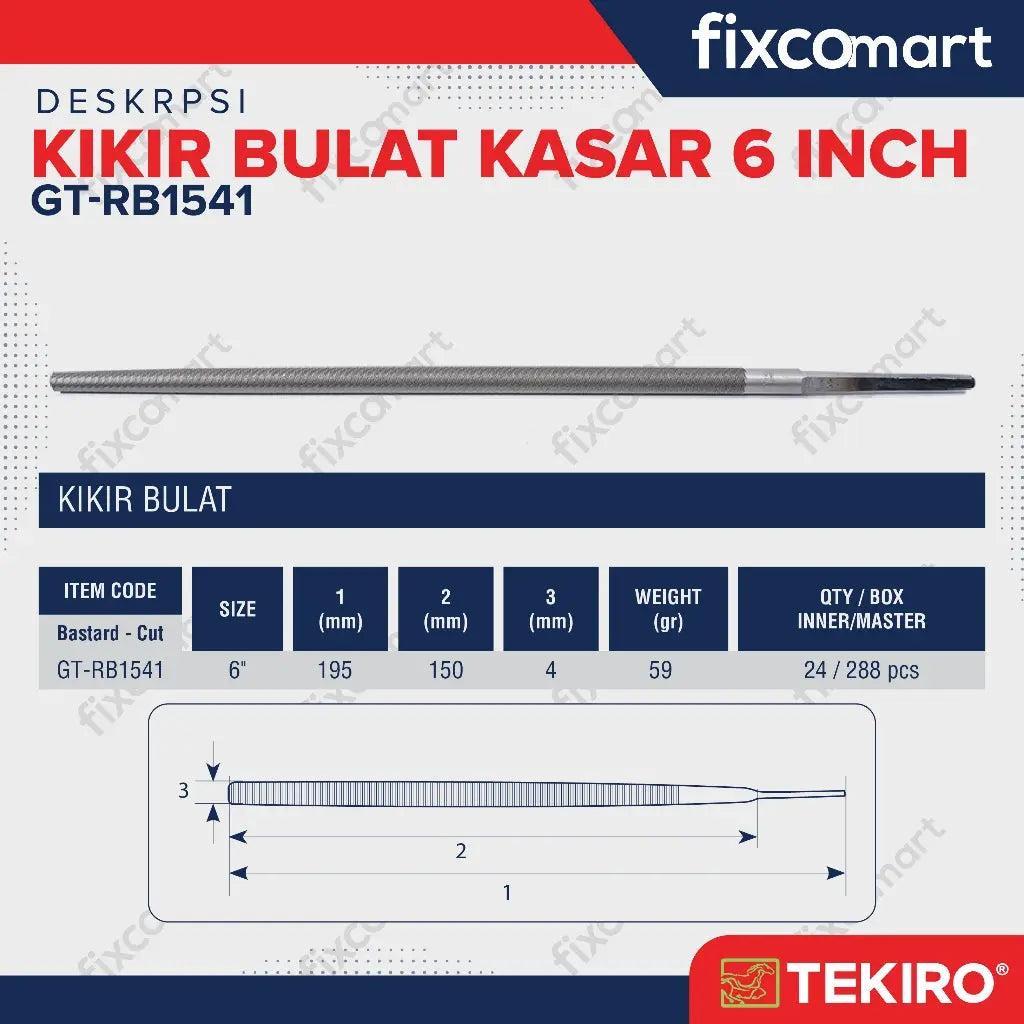Tekiro Kikir Bulat Kasar 6 Inch FIXCOMART