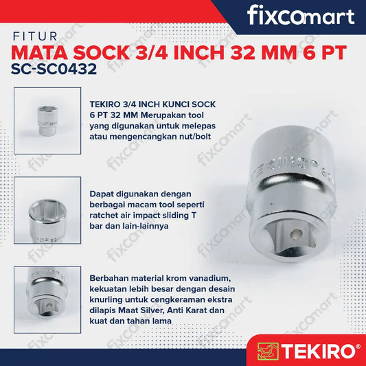 Tekiro Socket 3/4 inch 32 mm 6 PT / Mata Sock 3/4 Inch FIXCOMART