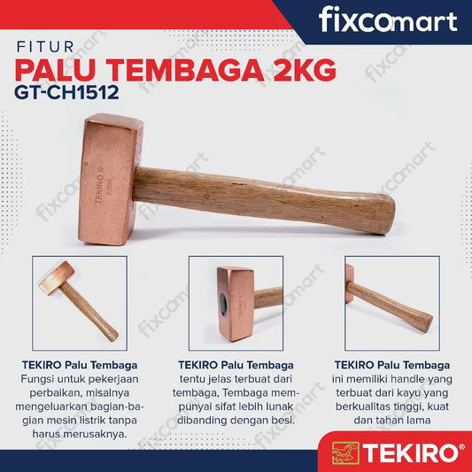 Tekiro Cooper Hammer / Tekiro Palu Tembaga 2000G FIXCOMART