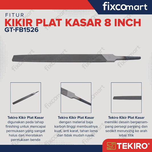 Kikir Plat Kasar 8" / Kikir Tekiro 8 Inch FIXCOMART