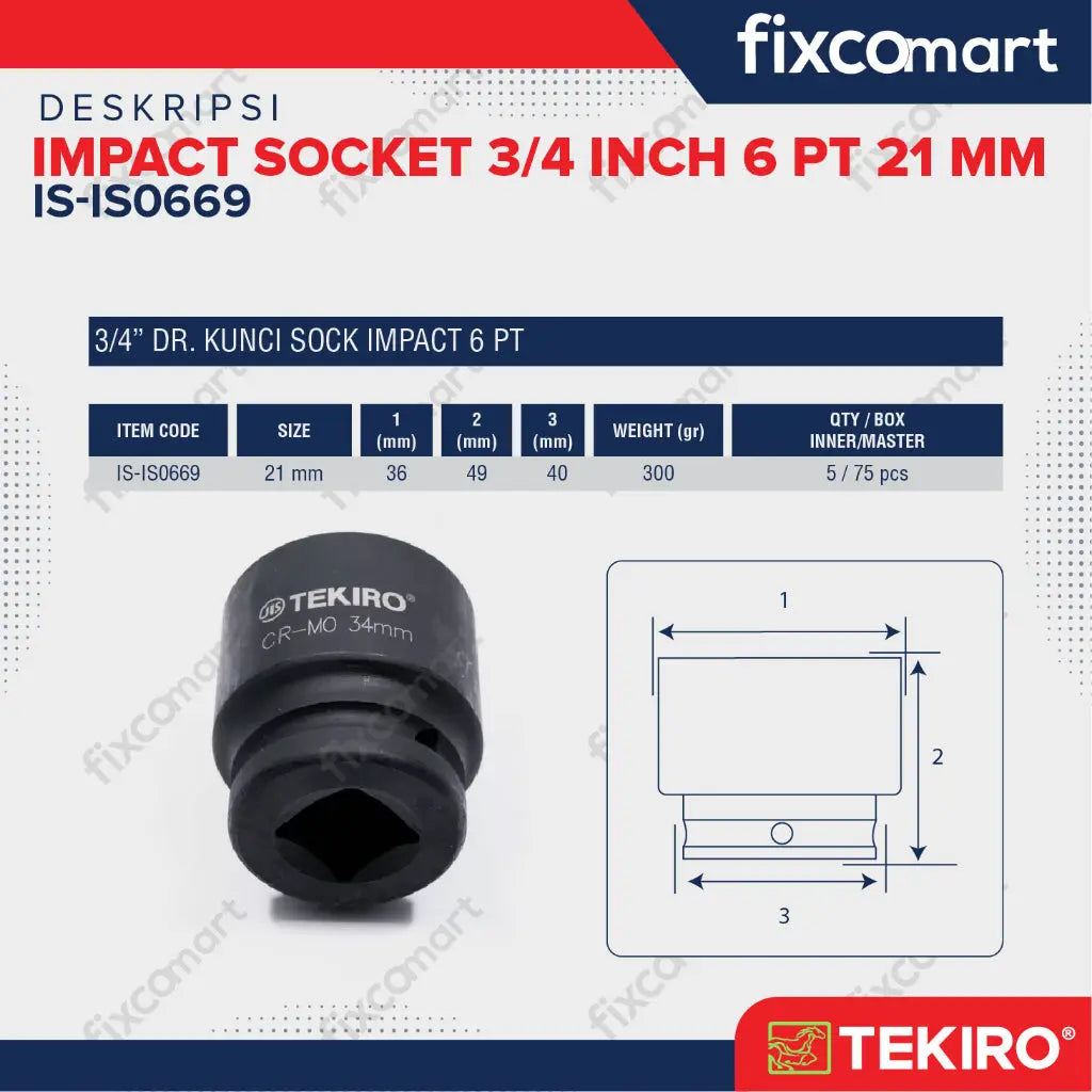 Tekiro Impact Socket 3/4 inch 6 PT 21 mm / mata sock impact FIXCOMART
