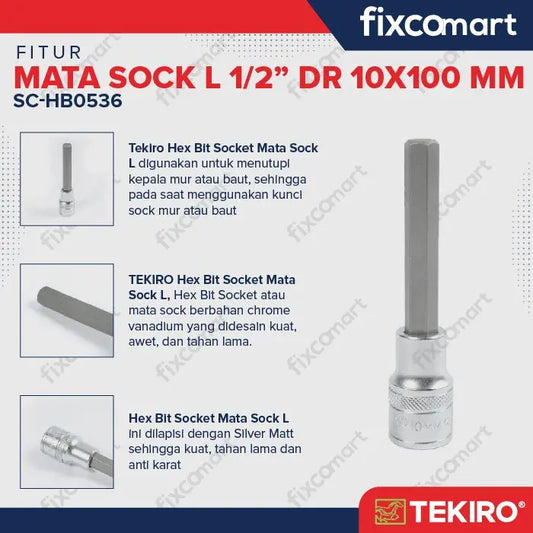Tekiro Hex Bit Socket 1/2 inch 10x100 mm / Mata Sock L FIXCOMART