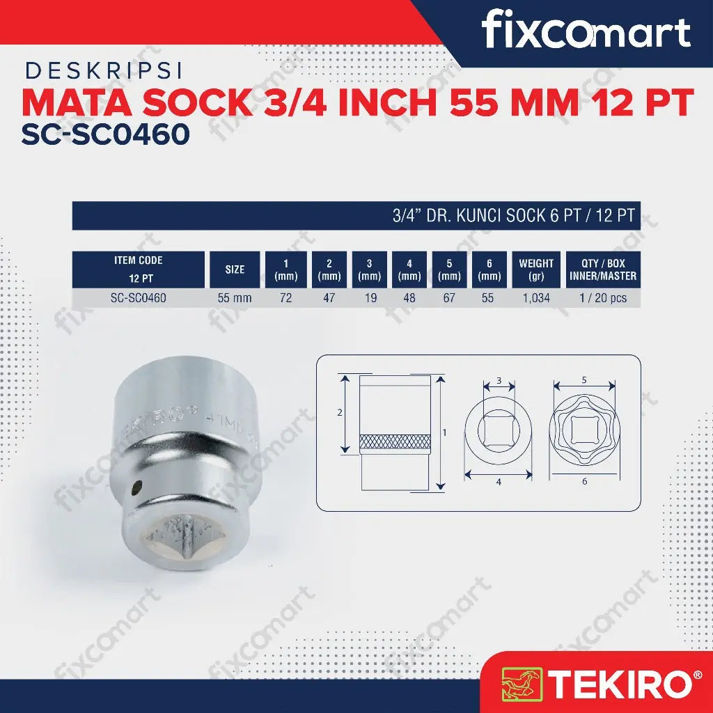 Tekiro Socket 3/4 inch 55 mm 12 PT / Mata Sock 3/4 Inch FIXCOMART